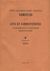 Eesti Vabariigi Tartu Ülikooli toimetused. Acta et Commentationes Universitatis Tartuensis (Dorpatensis)