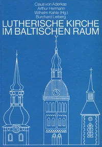 Lutherische Kirche im baltischen Raum