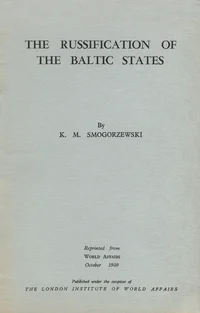 The Russification of the Baltic States
