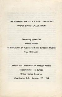 The Current State of Baltic Literatures Under Soviet Occupation