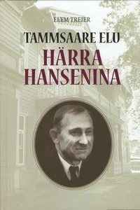 Tammsaare elu härra Hansenina