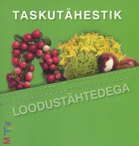 Taskutähestik loodustähtedega