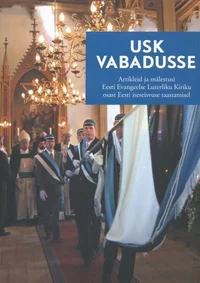 Usk vabadusse