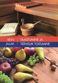 Taastumine ja tervislik toitumine