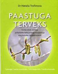 Paastuga terveks
