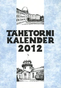 Tartu Tähetorni kalender 2012. aastaks