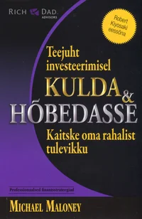Teejuht investeerimisel kulda ja hõbedasse