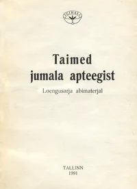 Taimed jumala apteegist