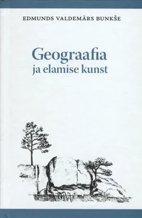 Geograafia ja elamise kunst