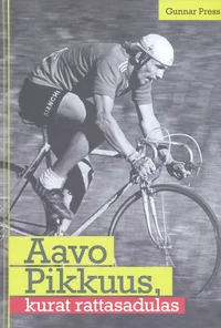 Aavo Pikkuus, kurat rattasadulas
