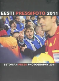Eesti Pressifoto 2011