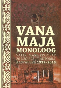 Vana maja monoloog