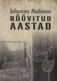 Röövitud aastad