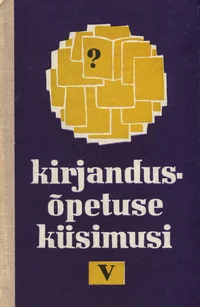 Kirjandusõpetuse küsimusi