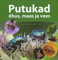 Putukad õhus, maas ja vees