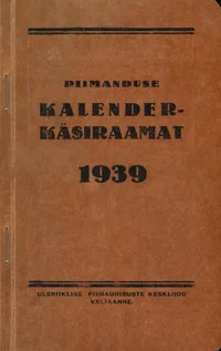 Piimanduse kalender-käsiraamat 1939