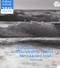 Euroopa kultuuripealinn Tallinn
