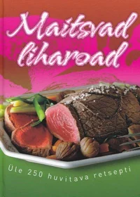 Maitsvad liharoad