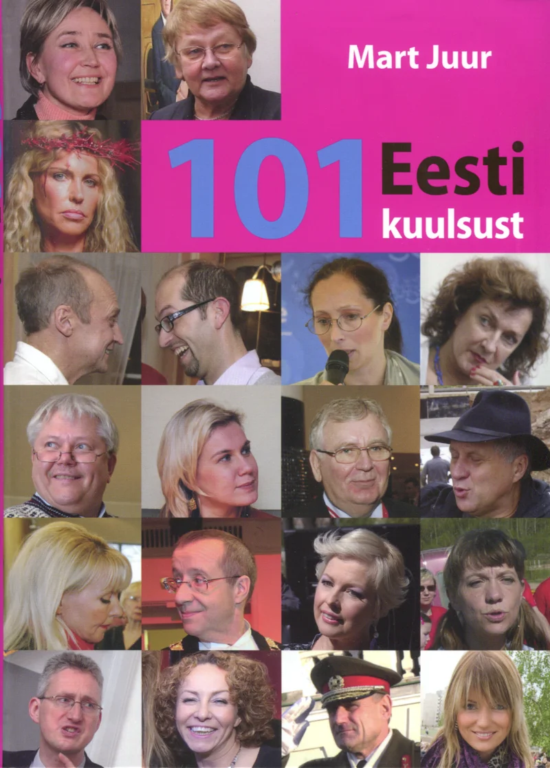 101 Eesti kuulsust - Mart Juur (Tammerraamat, 2012). Kaanel on kollaaž mitmete eri vanuses ja soost inimeste näopiltidest, mis on paigutatud ruudustikku roosal taustal. Fotod on tõelised portreed, mis annavad edasi dokumentaalset ja ajakirjanduslikku stiili.