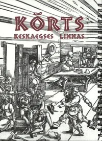 Kõrts keskaegses linnas