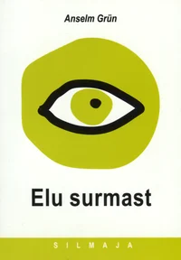 Elu surmast