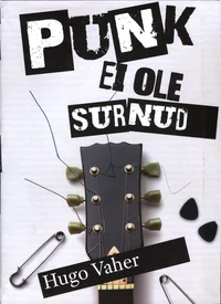 Punk ei ole surnud