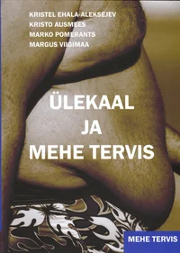 Ülekaal ja mehe tervis