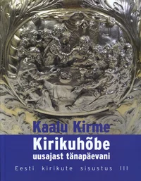 Kirikuhõbe uusajast tänapäevani