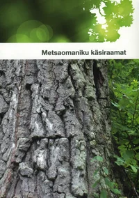 Metsaomaniku käsiraamat