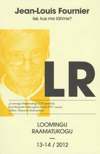 Issi, kus me lähme?