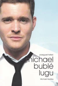 Michael Bublé lugu