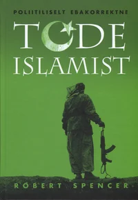 Poliitiliselt ebakorrektne tõde islamist