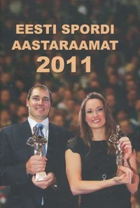Eesti spordi aastaraamat 2011