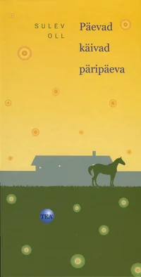 Päevad käivad päripäeva