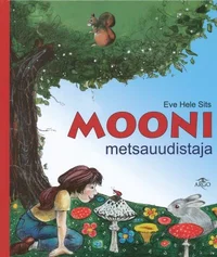 Mooni metsauudistaja