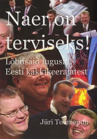 Naer on terviseks!