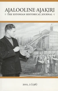 Ajalooline Ajakiri 2011/2. The Estonian Historical Journal