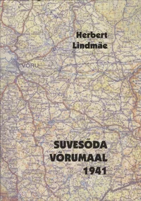 Suvesõda Võrumaal 1941