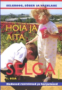Hoia ja aita selga
