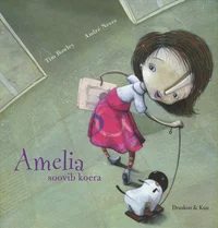 Amelia soovib koera