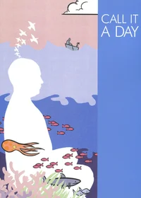 Call It a Day