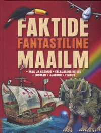 Faktide fantastiline maailm