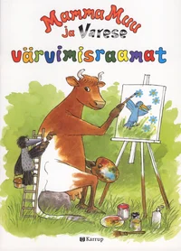 Mamma Muu ja Varese värvimisraamat