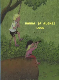 Hanna ja Aleksi lood