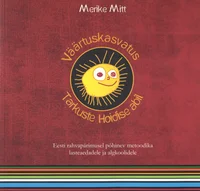 Väärtuskasvatus Tarkuste Hoidise abil