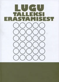 Lugu Talleksist ja Talleksi erastamisest