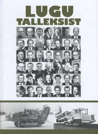 Lugu Talleksist ja Talleksi erastamisest