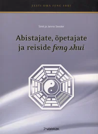 Abistajate, õpetajate ja reiside feng shui