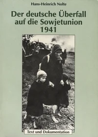 Der deutsche Überfall auf die Sowjetunion 1941