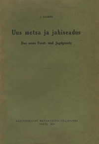 Uus metsa ja jahiseadus